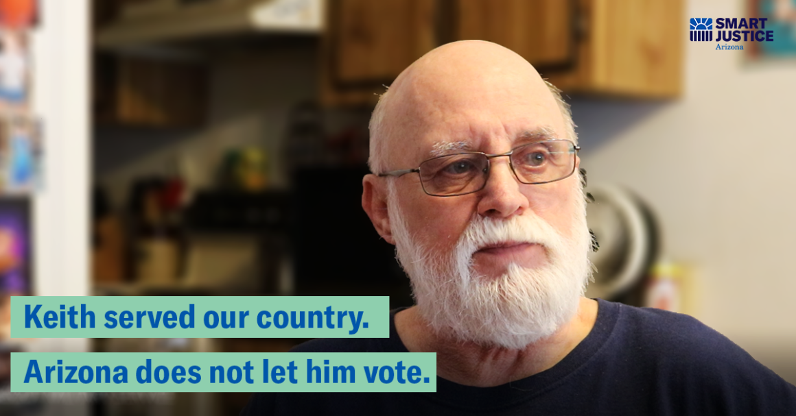 Keith served our country. Arizona does not let him vote. 