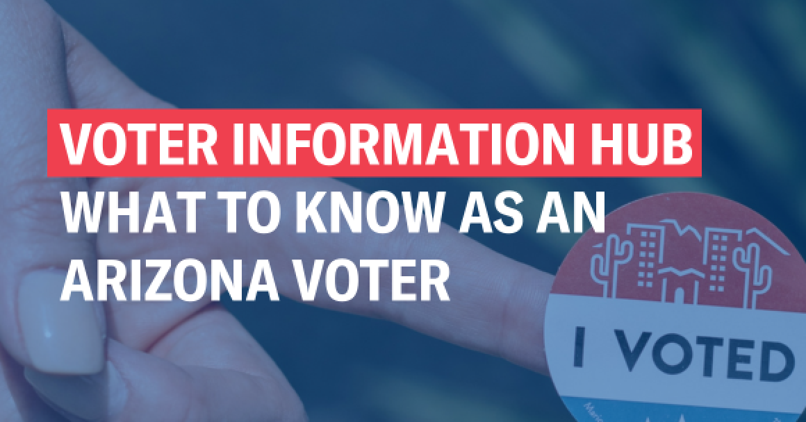 VIH - What to Know as an Arizona Voter 
