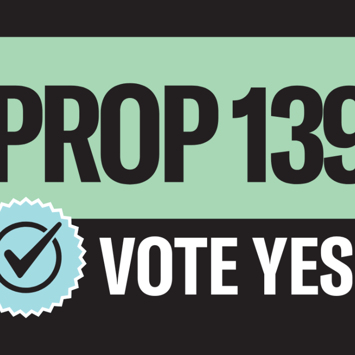 Prop 139 - Vote Yes